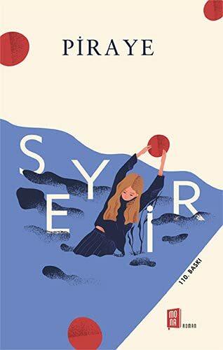 Actual product image Seyir (Turkish, Piraye, 2020)