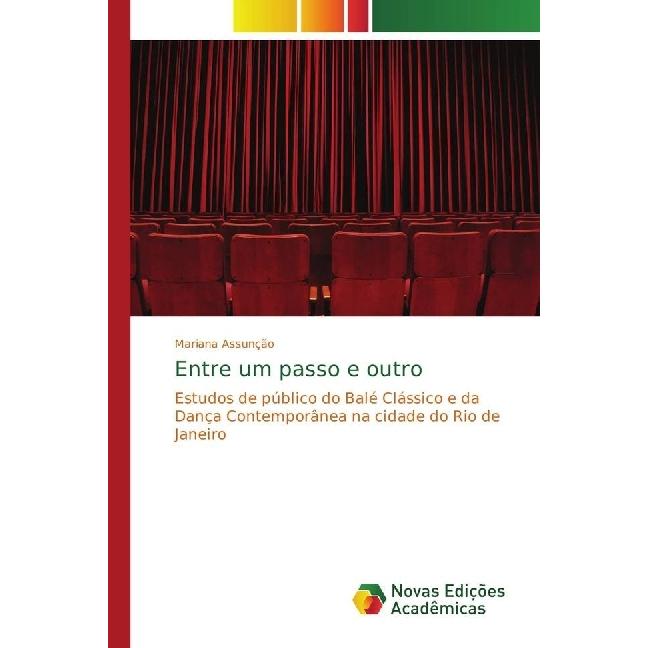 Entre um passo e outro, Fachbücher von Mariana Assunção