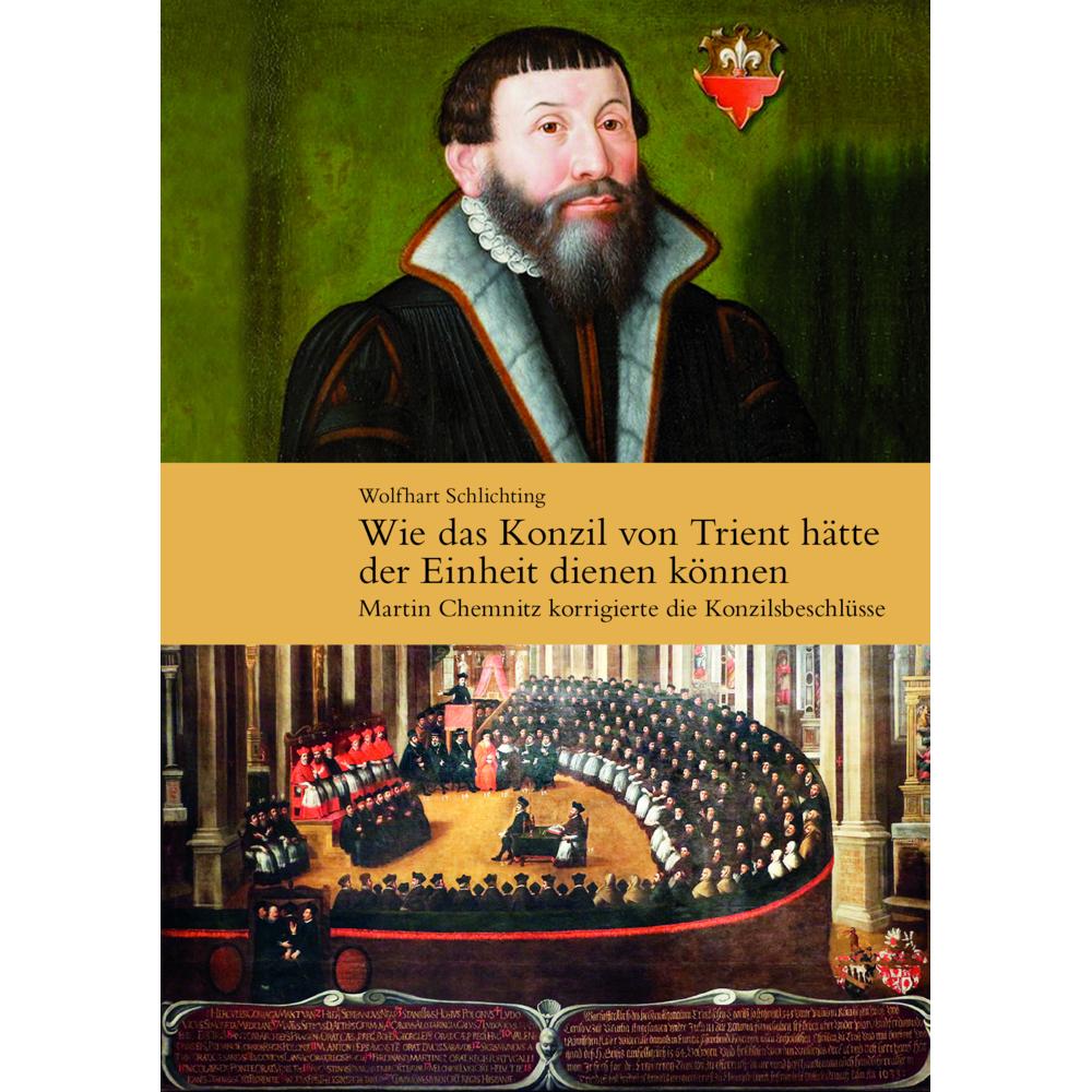Wie das Konzil von Trient hätte der Einheit dienen können, Sachbücher