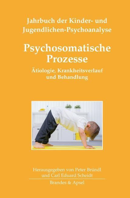 Produktbild Psychosomatische Prozesse (Deutsch, Christine BÃ¶rgin Anzieu-Premmereur, 2018)