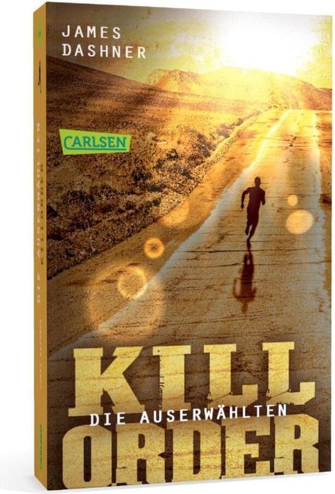 Produktbild Die Auserwählten - Kill Order (Deutsch, James Dashner, 2018)