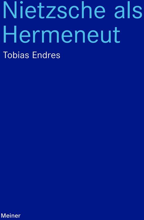 Image du produit Endres:Nietzsche als Hermeneut (Allemand, Tobias Endres, 2025)