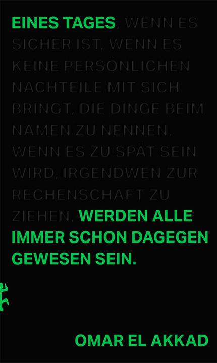 Eines Tages werden alle immer schon dagegen gewesen sein (Deutsch, Nouria Behloul, Omar El Akkad, 2025)