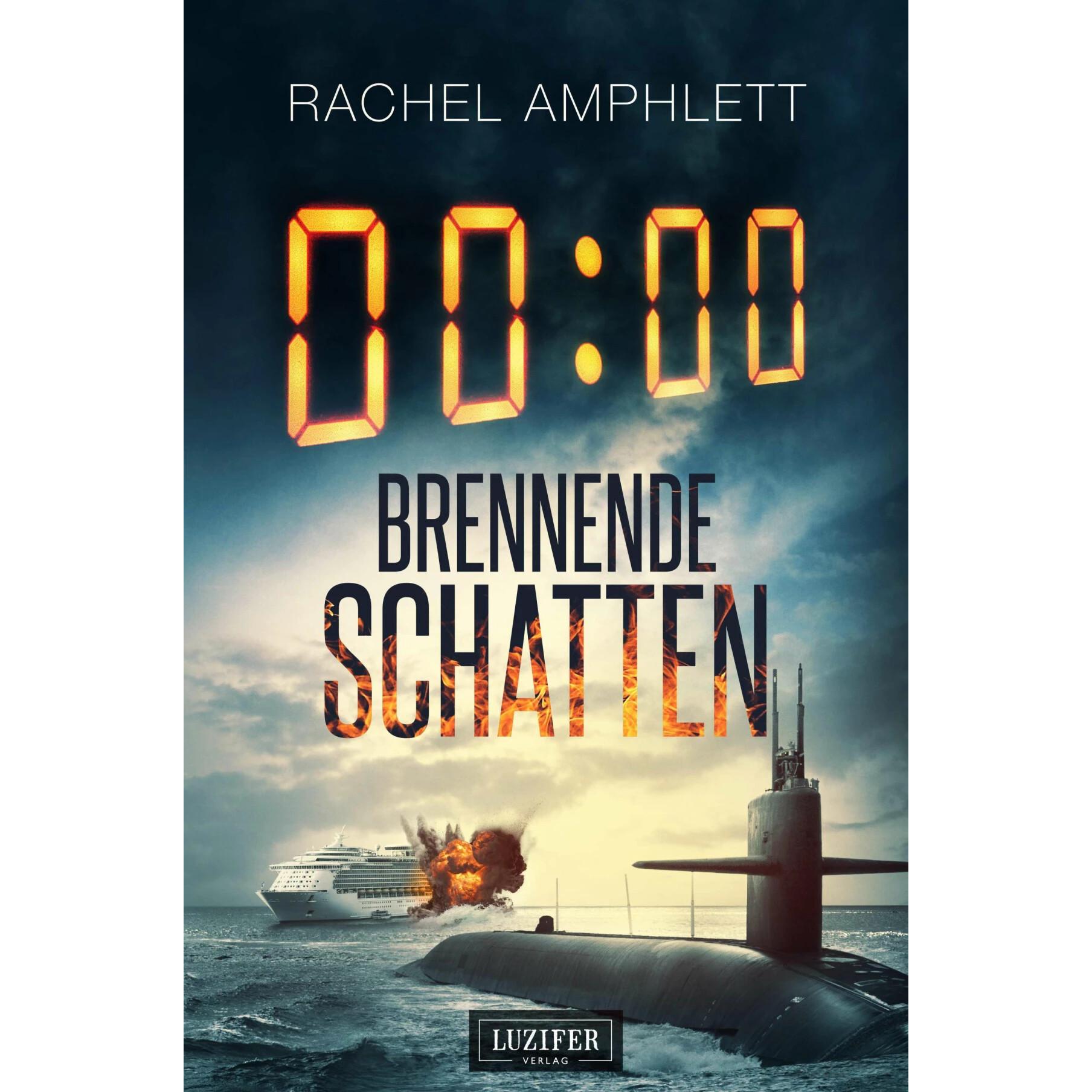 Brennende Schatten, Belletristik von Wolfgang Schroeder, Rachel Amphlett