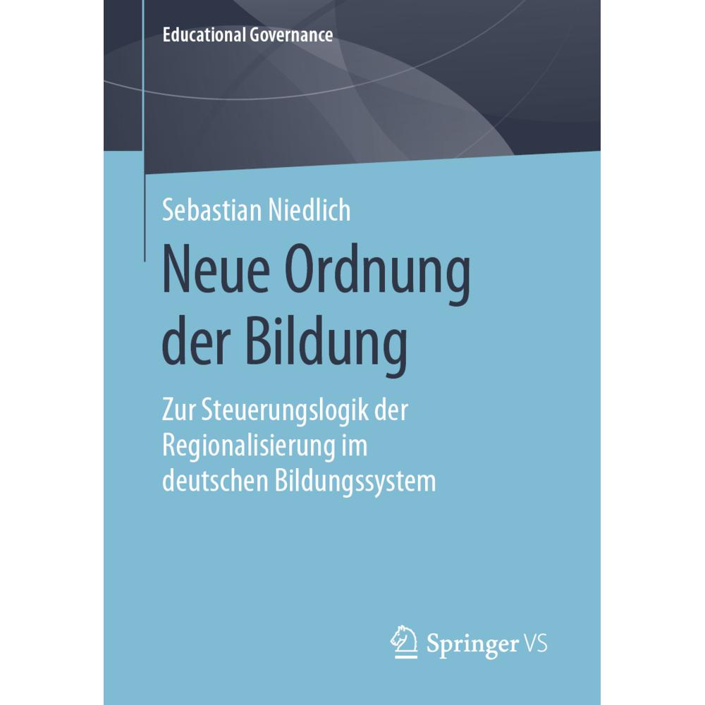 Neue Ordnung der Bildung, Fachbücher von Sebastian Niedlich