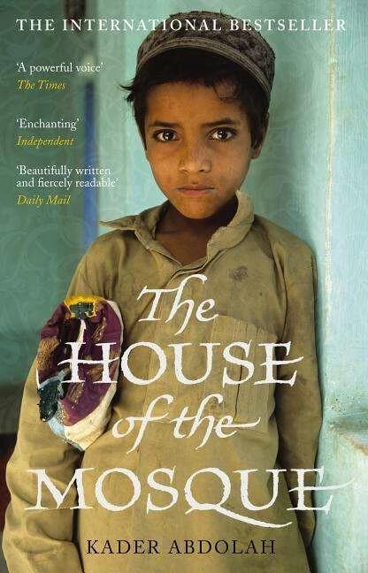 Actual product image The House of the Mosque (English, Kader Abdolah, Susan Massotty, 2011)