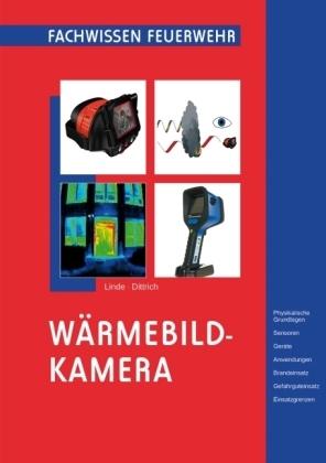 Produktbild Wärmebildkamera (Deutsch, Bernd Dittrich, Christof Linde, 2013)