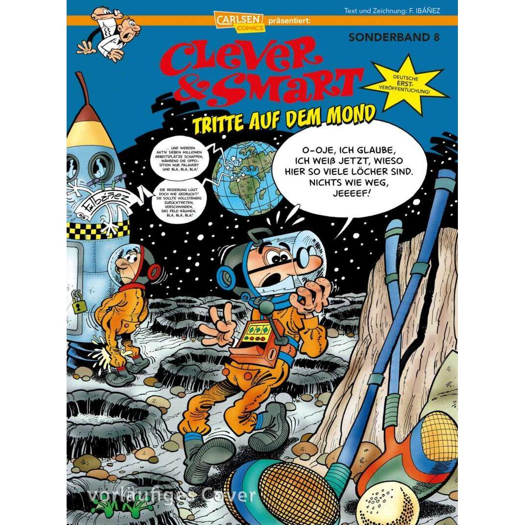 Clever und Smart Sonderband 8: Tritte auf dem Mond, Belletristik von Francisco Ibáñez
