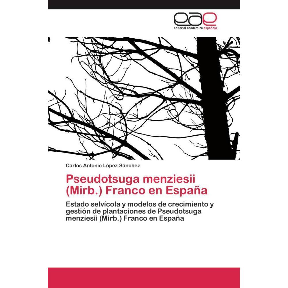 Pseudotsuga menziesii (Mirb.) Franco en España, Fachbücher