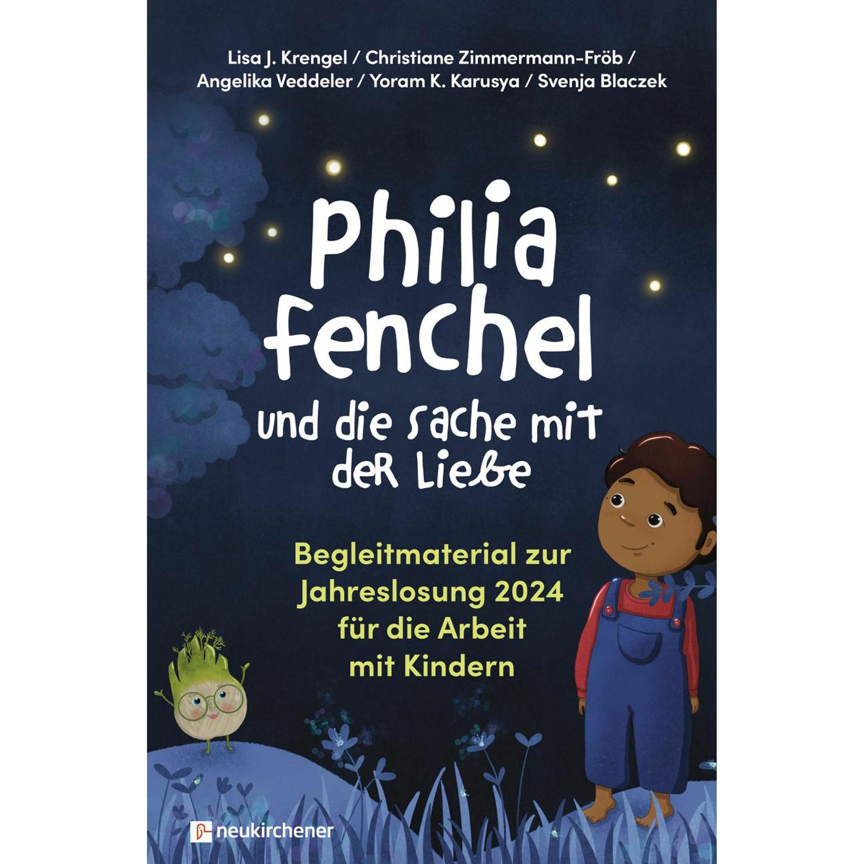 Philia Fenchel und die Sache mit der Liebe, Fachbücher von Angelika Veddeler, Yoram K. Karusya, Christiane Zimmermann-Fr...