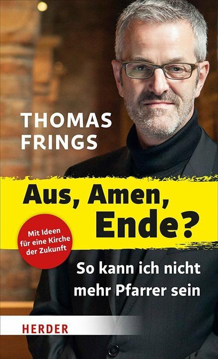 Produktbild Aus, Amen, Ende? (Deutsch, Thomas Frings, 2018)