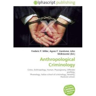 Anthropological Criminology, Fachbücher
