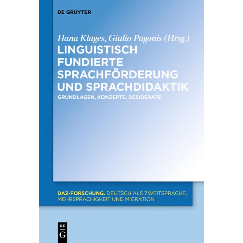 Linguistisch fundierte Sprachförderung und Sprachdidaktik, Fachbücher von Giulio Pagonis, Hana Klages