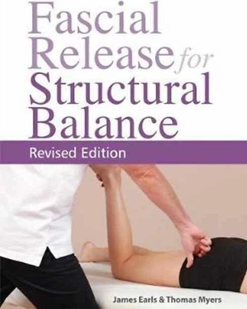 Produktbild Fascial Release for Structural Balance (Englisch, James Earls, Thomas W. Myers, 2017)