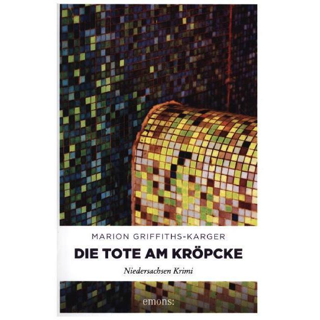 Thumbnail - Die Tote am Kröpcke, Belletristik von Marion Griffiths-Karger