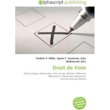 Droit de Vote, Fachbücher von Agnes F. Vandome, Frederic P. Miller, John McBrewster