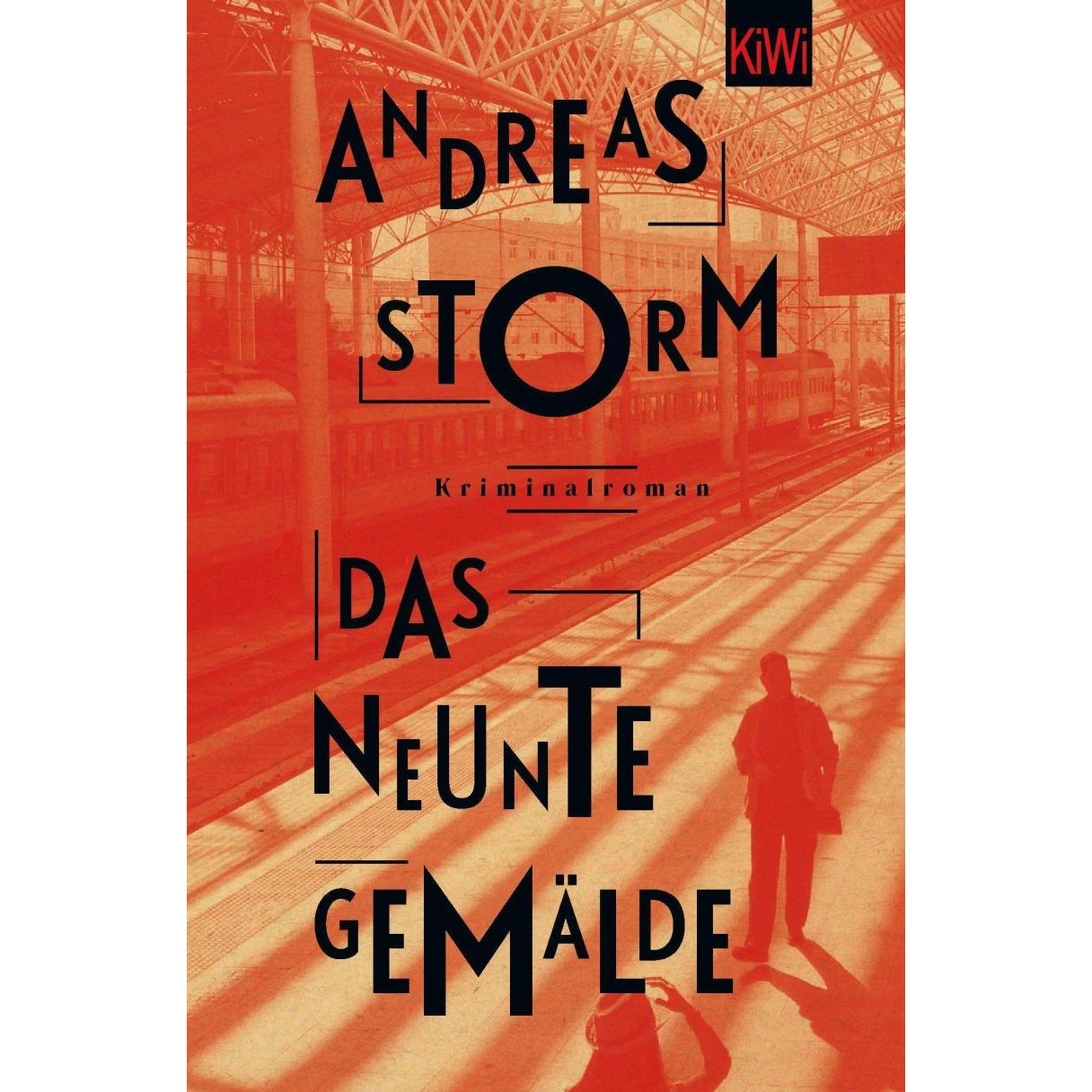Das neunte Gemälde, Belletristik von Andreas Storm
