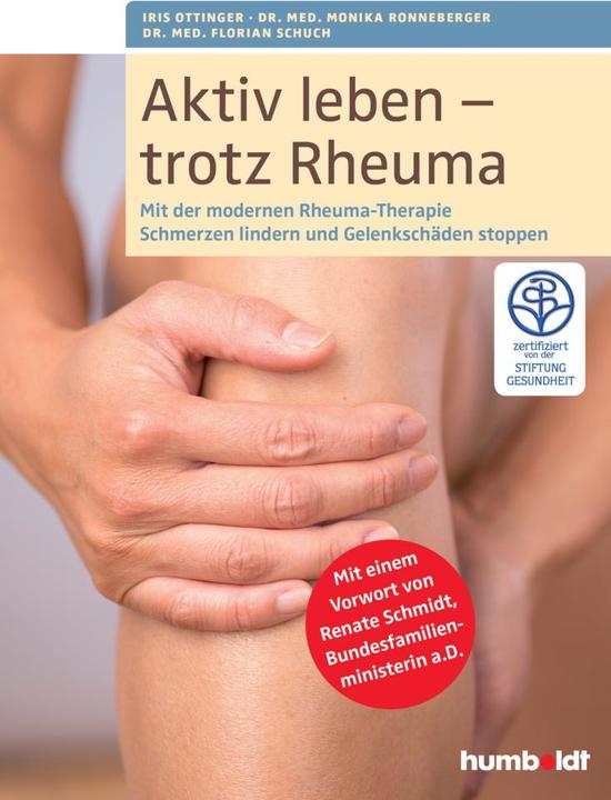 Produktbild Aktiv leben - trotz Rheuma (Deutsch, Florian Schuch, Iris Ottinger, Monika Ronneberger, 2015)