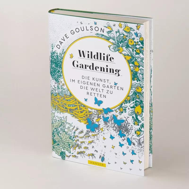Thumbnail - Wildlife Gardening, Sachbücher von Dave Goulson