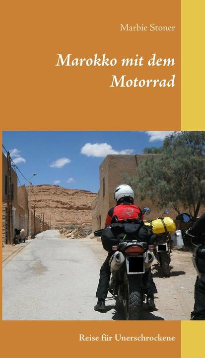 Produktbild Marokko mit dem Motorrad (Deutsch, Marbie Stoner, 2016)