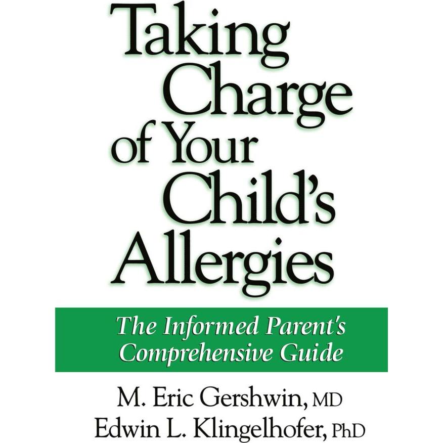 Taking Charge of Your Child's Allergies, Fachbücher von M. E. Gershwin