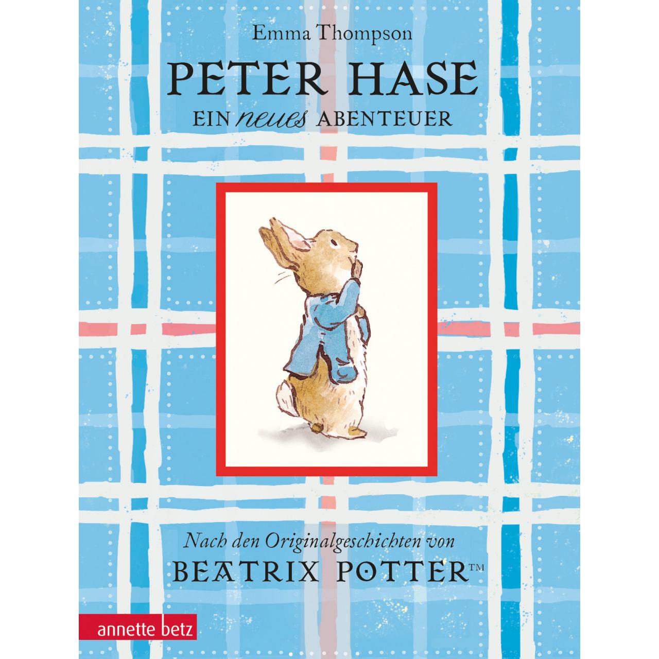 Peter Hase - Ein neues Abenteuer, Kinderbücher von Emma Thompson, Eleanor Taylor, Alexandra Ernst