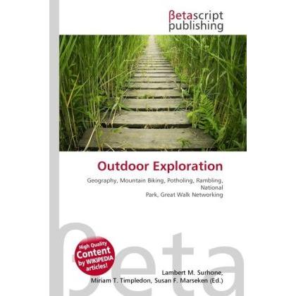 Outdoor Exploration, Ratgeber