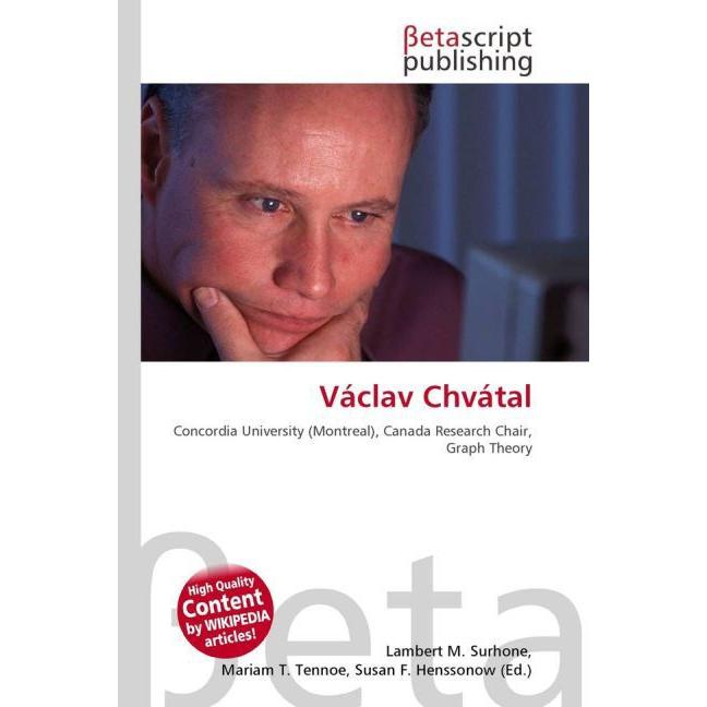 Václav Chvátal, Fachbücher von Lambert M. Surhone, Mariam T. Tennoe, Susan F. Henssonow