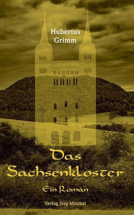 Produktbild Das Sachsenkloster (Deutsch, Hubertus Grimm, 2021)