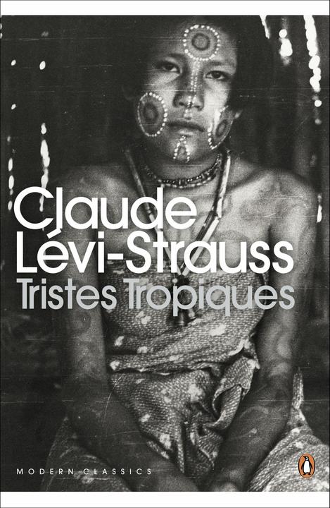 Produktbild Tristes Tropiques (Englisch, Claude Lévi-Strauss, 2011)