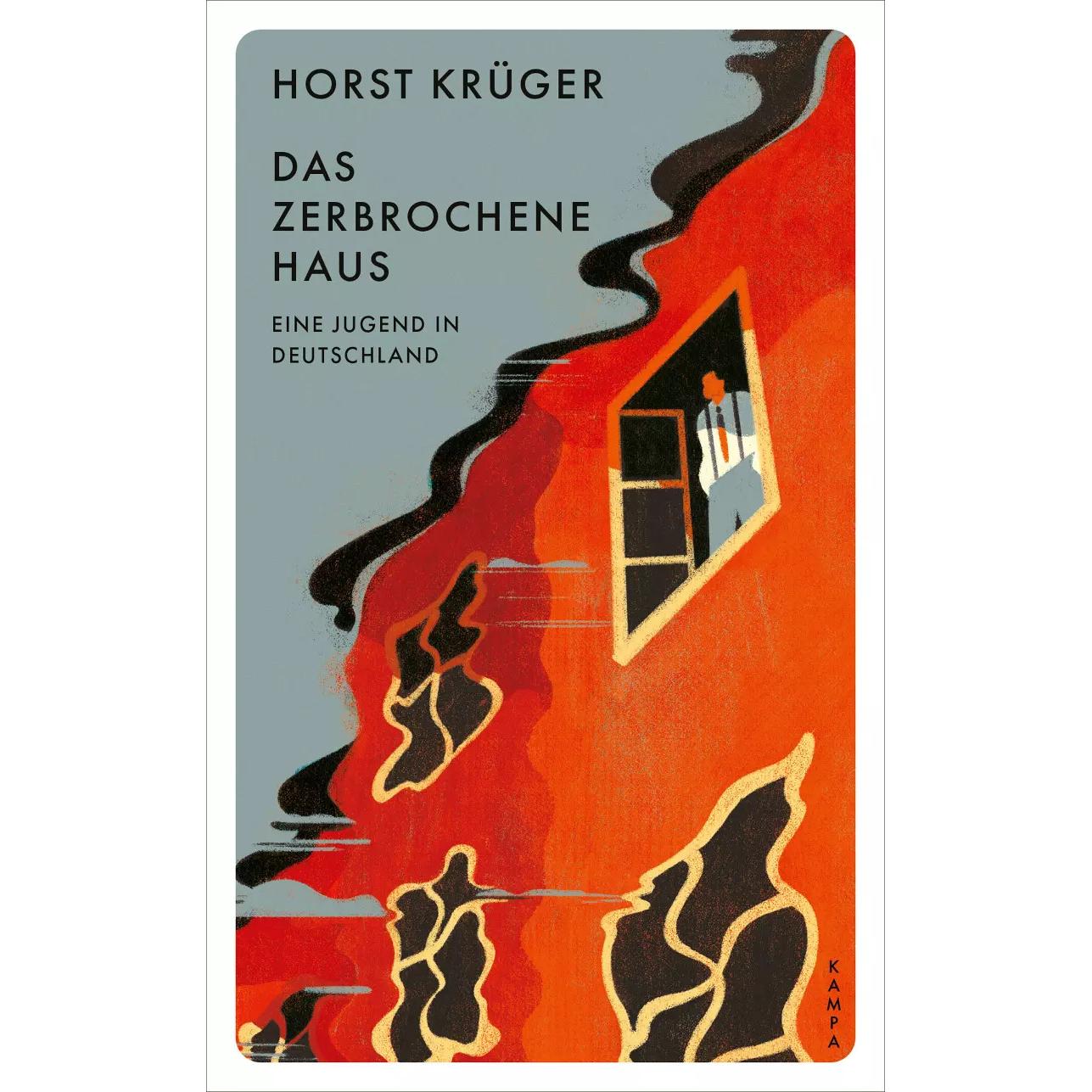 Das zerbrochene Haus, Belletristik von Martin Mosebach, Horst Krüger