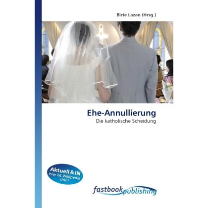Ehe-Annullierung, Fachbücher von Birte Lazan