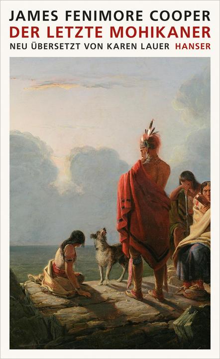 Produktbild Der letzte Mohikaner (Deutsch, James Fenimore Cooper, 2013)