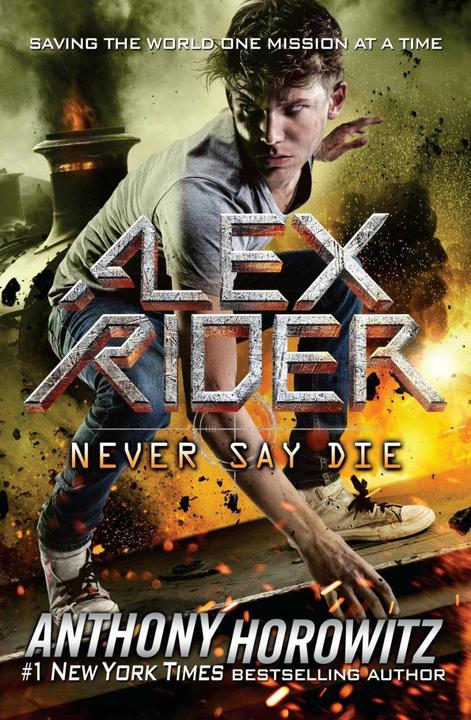 Actual product image Never Say Die (English, Anthony Horowitz, 2018)