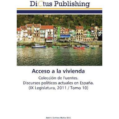 Acceso a la vivienda, Fachbücher von Andrés Santana Muñoz