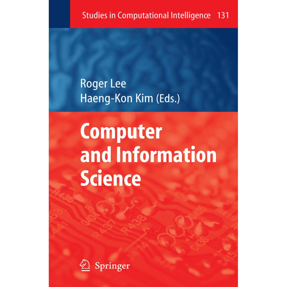 Computer and Information Science, Fachbücher von Roger Lee