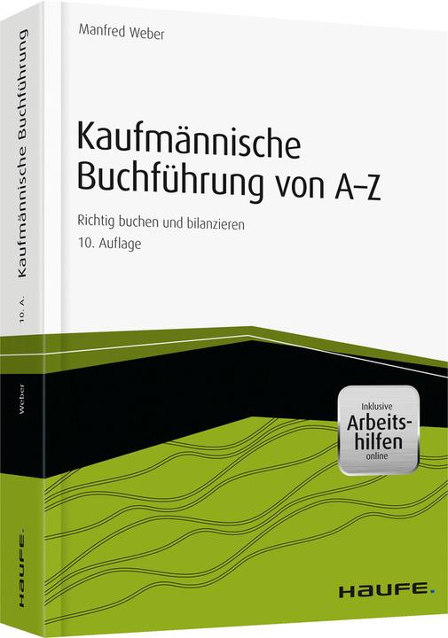 Produktbild Kaufmännische Buchführung von A-Z - inkl. Arbeitshilfen online (Deutsch, Manfred Weber, 2014)