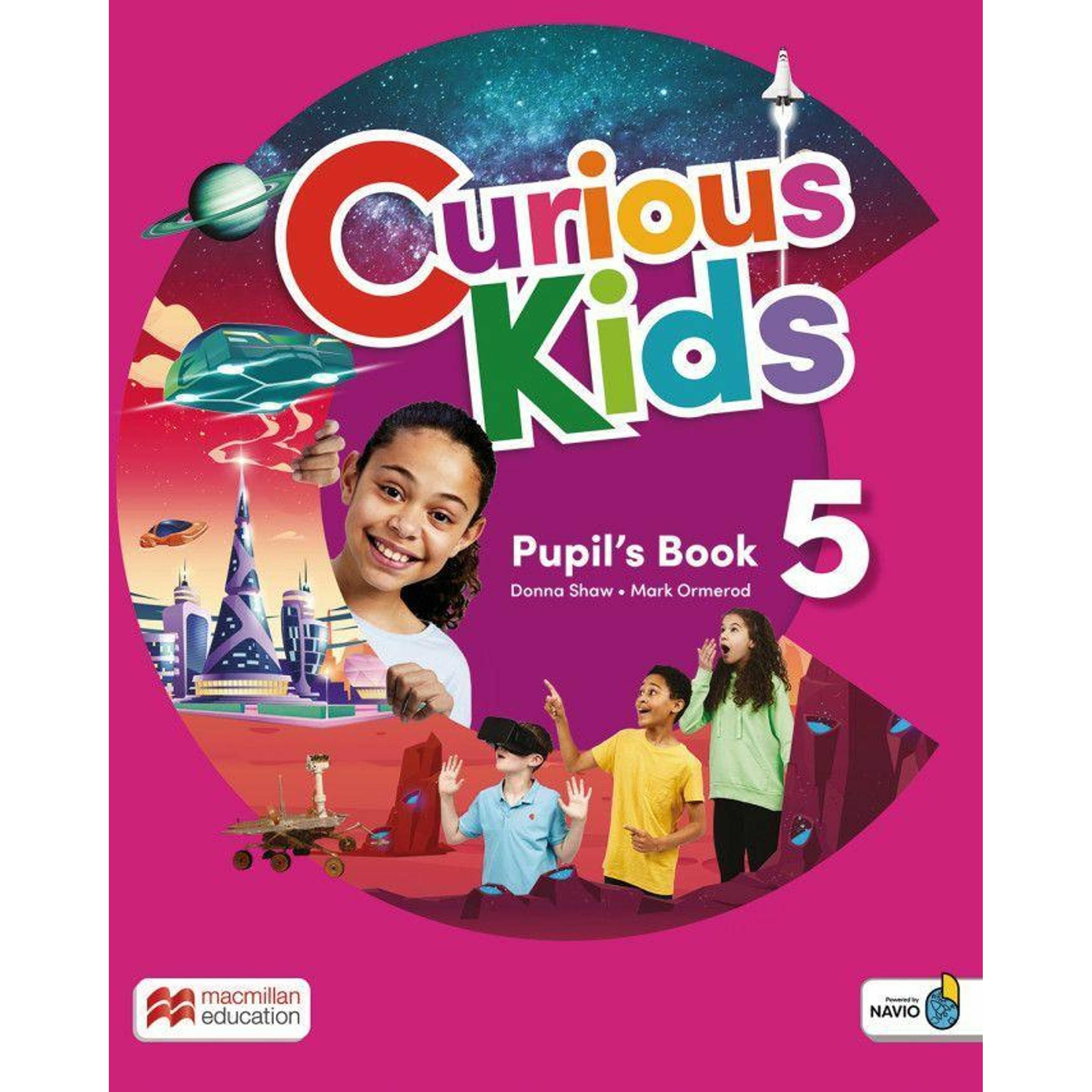 Shaw:Curious Kids 5, m. 1 Buch, m. 1 Be, Schulbücher von Mark Ormerod, Donna Shaw