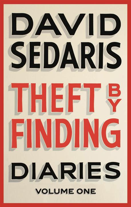Produktbild Theft by Finding (Englisch, David Sedaris, 2018)