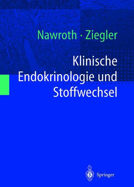 Produktbild Klinische Endokrinologie und Stoffwechsel (Deutsch, Peter P. Nawroth, Reinhard Ziegler, 2014)