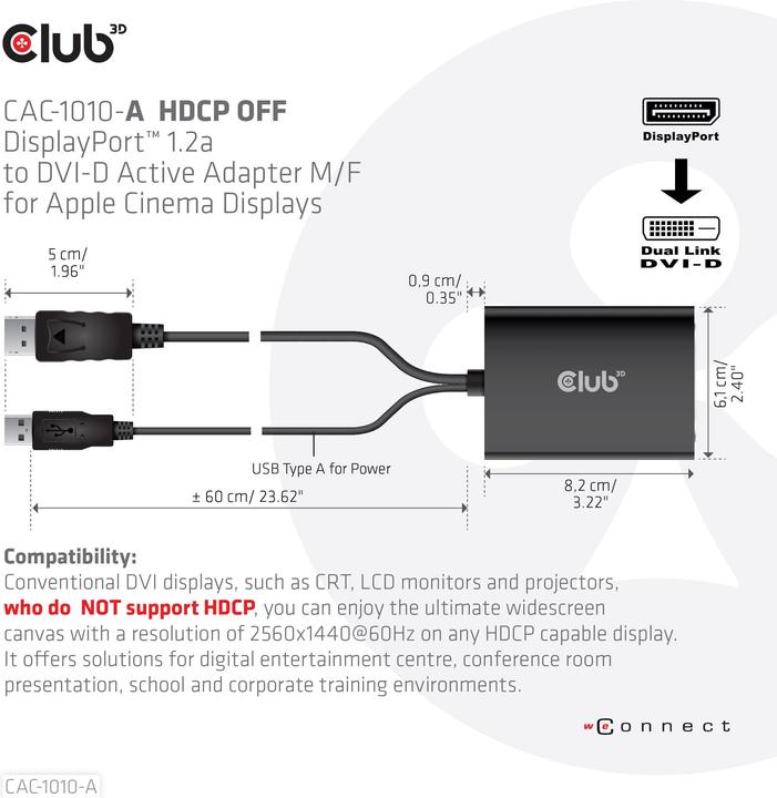 Immagine prodotto Club 3D Da DisplayPort a DVI-D Dual Link HDCP OFF (DVI, 8.20 cm)