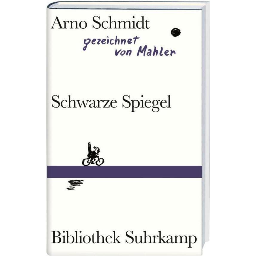 Schwarze Spiegel, Belletristik von Arno Schmidt, Nicolas Mahler
