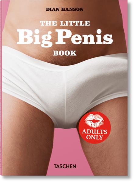Produktbild The Little Big Penis Book (Deutsch, Englisch, Französisch, Dian Hanson, 2021)