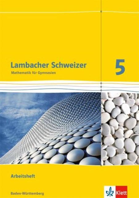 Produktbild Lambacher Schweizer. 5. Schuljahr. Arbeitsheft plus Lösungsheft. Neubearbeitung. Baden-Württemberg (Deutsch, 2014)