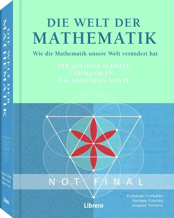 Librero Corbalan:Die Welt der Mathematik (Deutsch, Enrique Gracian, Fernando Corbalan, Joaquin Navarro, 2024)