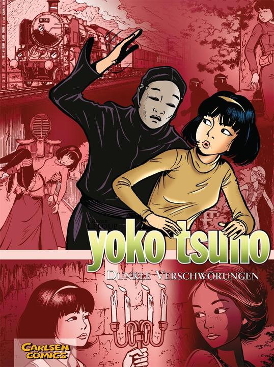 Yoko Tsuno Sammelband 7. Dunkle Verschwörungen (Deutsch, Roger Leloup, 2010)