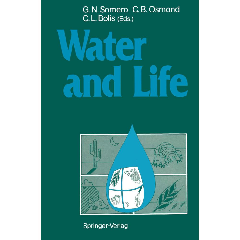 Water and Life, Fachbücher von George N. Somero, Charles B. Osmond, Carla L. Bolis