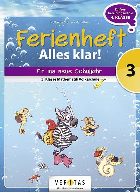 Produktbild Ferienheft Alles klar! 3. Volksschule (Deutsch, 2022)