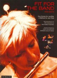Produktbild Fit For The Band. Eine Schule für Jazzflöte (Deutsch, Englisch, Maria Gisler-Haase Augustin, 2009)