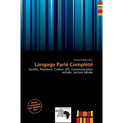 Langage Parlé Complété, Fachbücher von Emory Christer